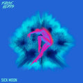 Sick Moon Digital (Digital Download)